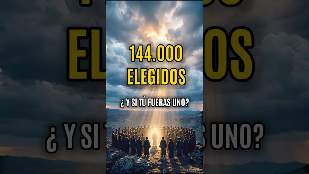 DIOS YA HA ELEGIDO A LOS 144.000 ¿ESTÁS EN LA LISTA? | @SoyLuzViva